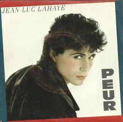 Jean-Luc Lahaye Peur Vinyl Single 7inch NEAR MINT Philips