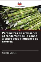 ParamèTres De Croissance Et Rendement De La Canne à Sucre Sous L'influence De...