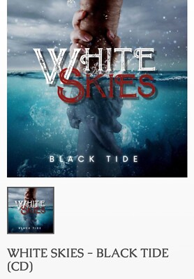 White Skies ~ Black Tide CD 2023 AOR MelodicRock Blood Red Saints YaYa Dante Fox