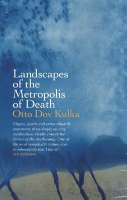 Landschaften der Metropole des Todes: Reflexionen über Erinnerung und Phantasie, Ot