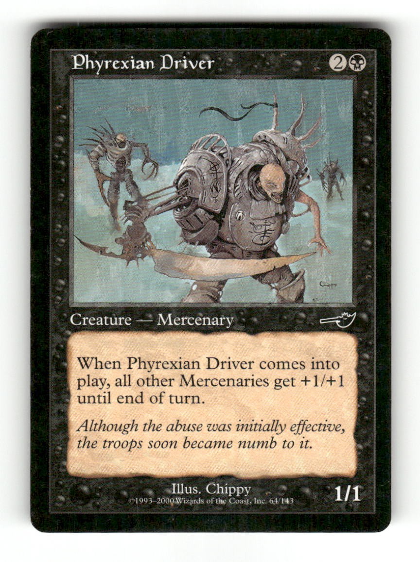 Phyrexian Driver 64 Common Nemesis Magic: The Gathering Near Mint