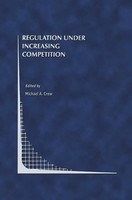 Michael A. Crew | Regulation Under Increasing Competition | Buch | Englisch