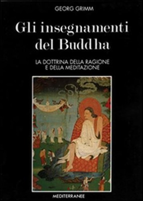Buddhas Lehren - Grimm Georg