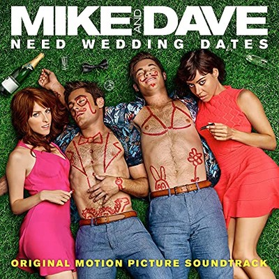 Mike amp Dave Need Wedding Dat - GOOD