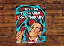 Funny Bar 8x10 Metal Sign Wall Art Business Therapy Drinks Policy Retro Unique