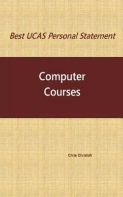 Best Ucas Personal Statement : Computer Courses, Paperback by Christofi, Chri...