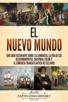El Nuevo Mundo Captivating History Taschenbuch Kartoniert / Broschiert Spanisch