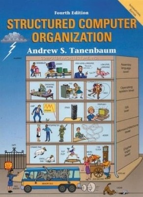 Structured Computer Organization (International Edition),Andrew 
