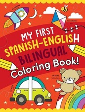 My First Spanish-english Bilingual Coloring Book , Paperback by Hutchinson, S...