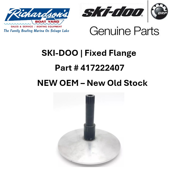Ski-Doo | Fixed Flange | 417222407 | NEW OEM SALE!