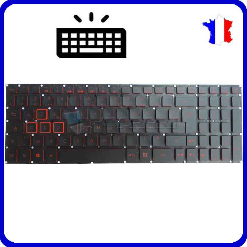 Clavier AZERTY Rétroéclairé Pour Acer Nitro 5 AN515-51 / AN515-52 | Remplacement Clavier FR