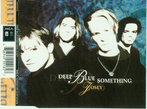 Second Hand CD - Single - Deep Blue Something – Josey