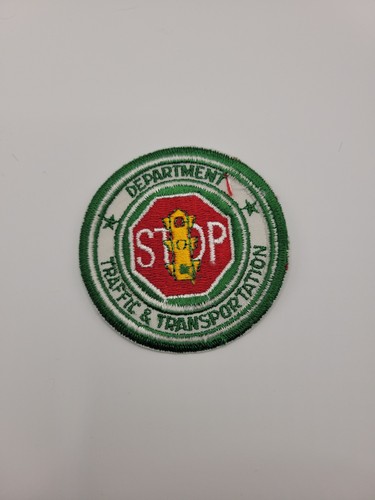 Vintage Department Traffic & Transportation Patch STOP Sign Embroidered Badge