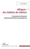 Afrique : Les ChaîNes Du Silence Erika Idjorah Taschenbuch FranzöSisch 2025