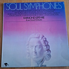 RAYMOND LEFEVRE – SOUL SYMPHONIES (BARCLAY 92170, 1977 FRENCH STEREO LP)