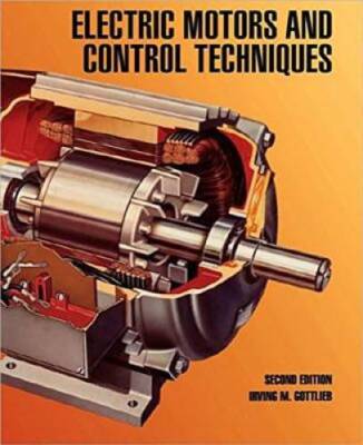 Electric Motors and Control Techniques (Electronics) - Paperback - GOOD