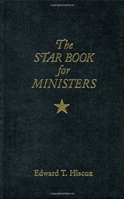 The Star Book for Ministers - HardBack NEW Edward T. Hisco 2014-05