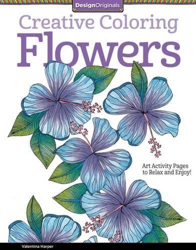 Valentina Harper Creative Coloring Flowers (Tascabile) Creative Coloring