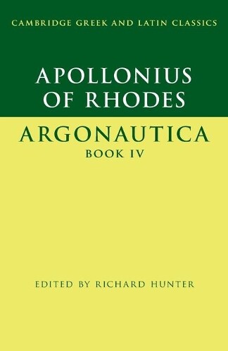 Apollonius of Rhodes Apollonius of Rhodes: Argonautica Book IV (Tascabile)