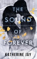 The Sound Of Forever Symphony Of Sound Duet - Book Two Katherine Jay Taschenbuch