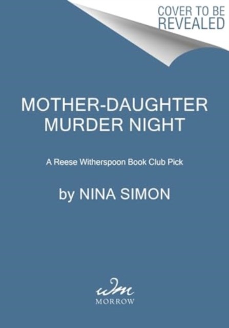 Mother-Daughter Murder Night : A Novel Nina Simon - Image 2