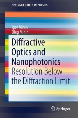 Diffractive Optics and Nanophotonics Oleg Minin
