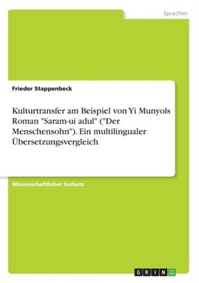 Stappenbeck - Kulturtransfer am Beispiel von Yi Munyols Roman Saram-u - G555z