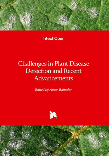 Challenges In Plant Disease Detection And Recent Advancements Amar Bahadur-image