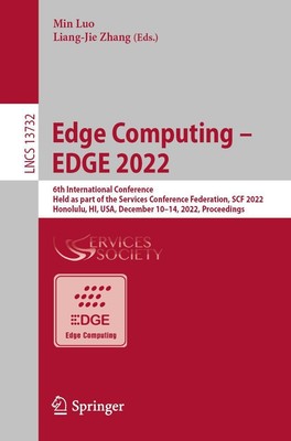 Edge Computing - EDGE 2022 Liang-Jie Zhang