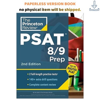 Princeton Review PSAT 8/9 Prep, 2nd Edition: 2 Practice T, The Princeton Review