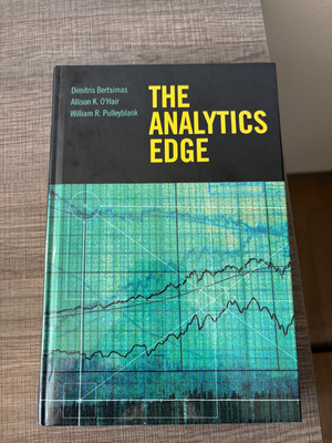 TheAnalytics Edge (HARDCOVER) D.Bertsimas, A. O'Hair, W. Pulleyblank - MIT Text