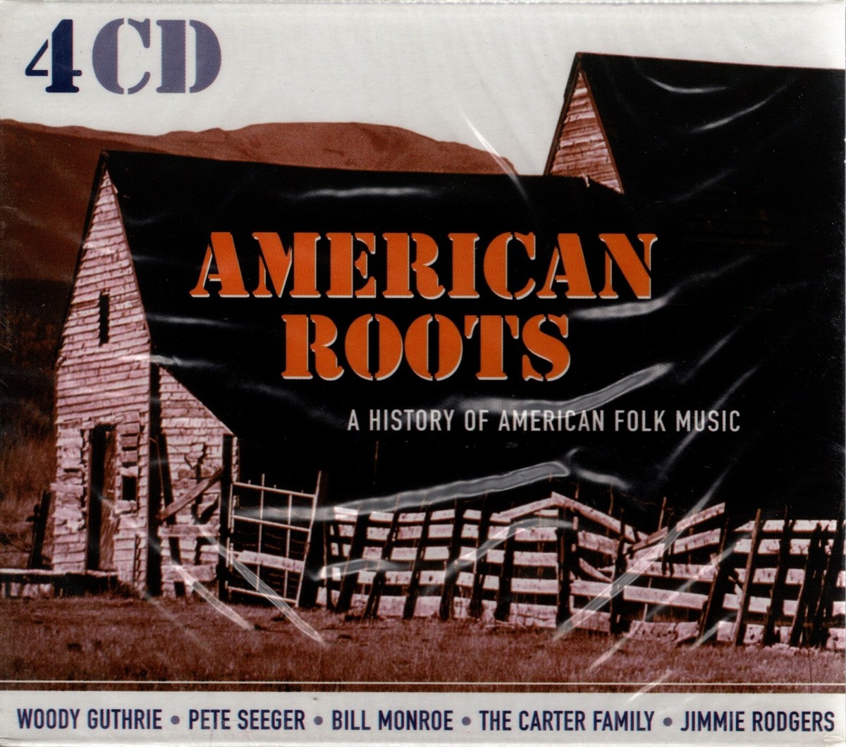 American Roots: A History of American Folk Music by Various
