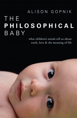 PHILOSOPHICAL BABY by Alison Gopnik Paperback Self Help Business