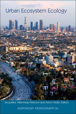 Urban Ecosystem Ecology by J. Aitkenhead-Peterson, A. Volder - 9780891181750