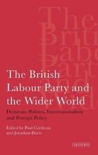 Jonathan Davis Paul The British Labour Party and the Wi (Paperback) (UK IMPORT)