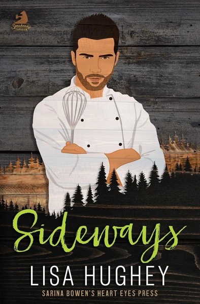 Sideways | Lisa Hughey | Englisch | Taschenbuch | Kartoniert / Broschiert | 2021-image