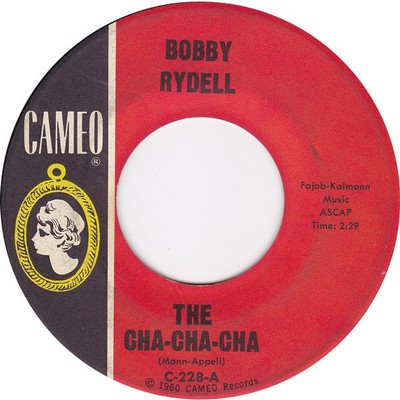 Bobby Rydell - The Cha-Cha-Cha (Vinyl 7'' - 1962 - US - Original)