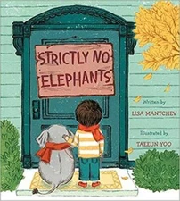 Strictly No Elephants - Paperback By Lisa Mantchev - VERY GOOD