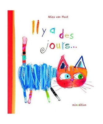 IL Y A DES JOURS, Van Hout, Mies