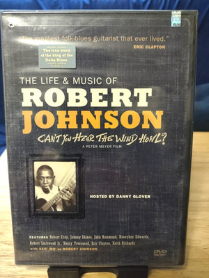 The Life and Music of Robert Johnson: Cant You Hear The Wind Howl (DVD, 1997)