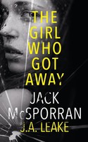 Jack Mcsporran (U. A.) | The Girl Who Got Away | Taschenbuch | Englisch (2021)