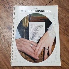 The Wedding Songbook By Wade Holbrook 1981 Gospelrama International Spiral Bound