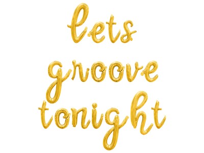 LETS GROOVE TONIGHT Cursive Letter Balloon Banner - Birthday Party Decorations