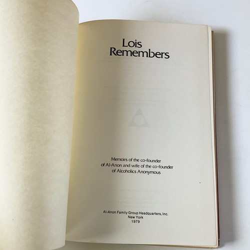 Lois Remembers 1979 Al Anon Memoir AA Co-Founder’s Wife Bill Wilson Recovery - Imagen 4 de 18