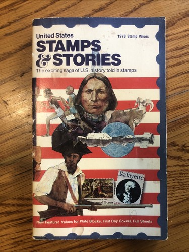 United States Stamps and Stories 1978 With Stamp Values Vintage Collectible Book