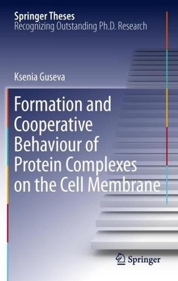 Formation and Cooperative Behaviour of Protein Complexes on the Cell Membrane Ks