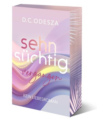 Sehnsüchtig Vergangen D. C. Odesza