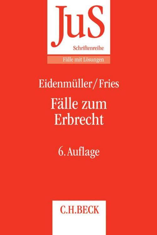 Thumbnail - Fälle Zum Erbrecht Horst Eidenmüller