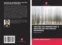 Shubha Ranjan Dutta | GestÃO DE Marketing E GestÃO DE Recursos Humanos | Buch
