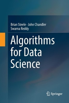 Steele - Algorithms for Data Science - New paperback or softback - 21 - X555z
